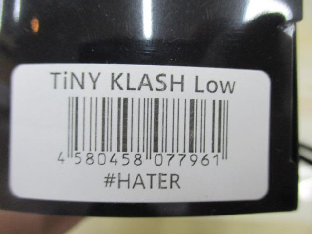ﾀｲﾆｰｸﾗｯｼｭLOW#HATER